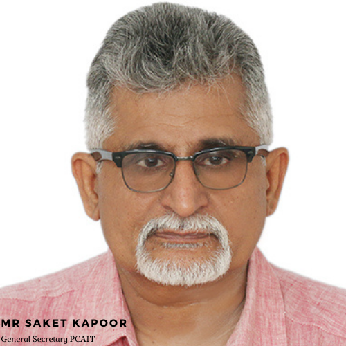 Mr Saket Kapoor General Secretary PCAIT